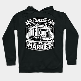 Driver carries no cash, he's married Hoodie